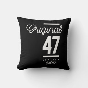 47 Years Old - 47th Birthday Funny Gift Cushion