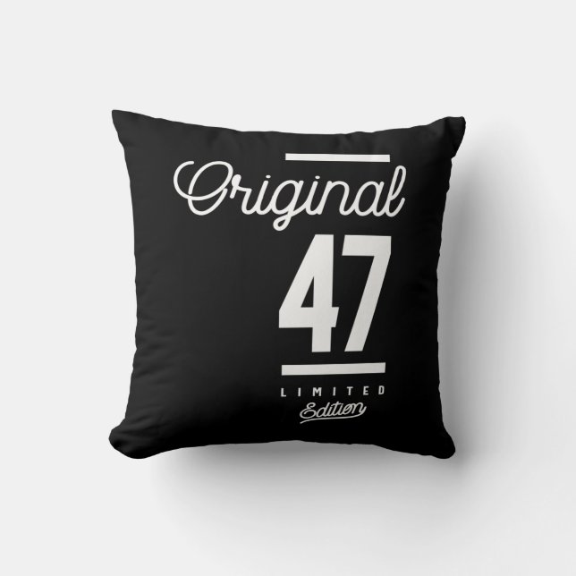 47 Years Old - 47th Birthday Funny Gift Cushion (Front)