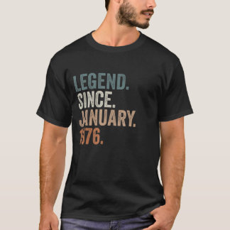 47 Years Old  47th Birthday Legend Since January 1 T-Shirt