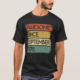 47 Years Old Awesome Since September 1975 47th Bi T-Shirt