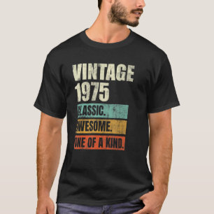 47 Years Old Awesome Vintage 1975 47th Birthday Me T-Shirt