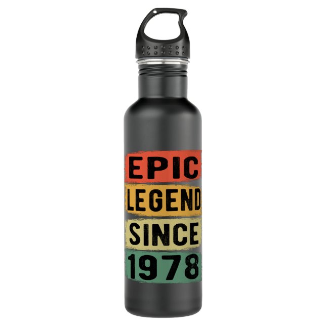 47 Years Old Bday 1978 Epic Legend 47th Birthday 710 Ml Water Bottle (Front)