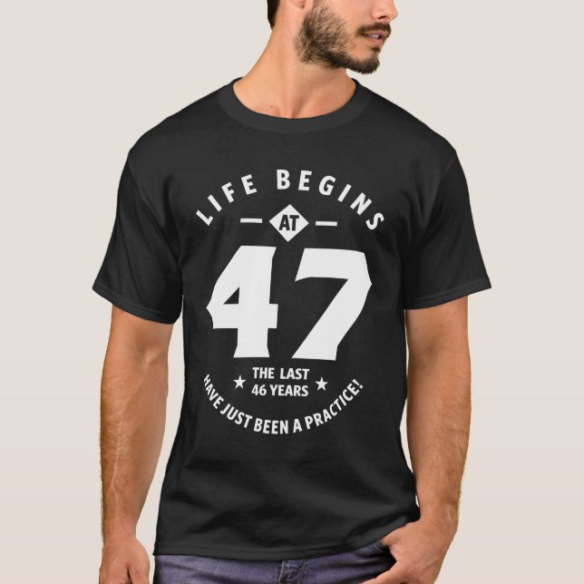 47 Years Old Gift | 47th Birthday Gift Ideas T-Shirt (Front)