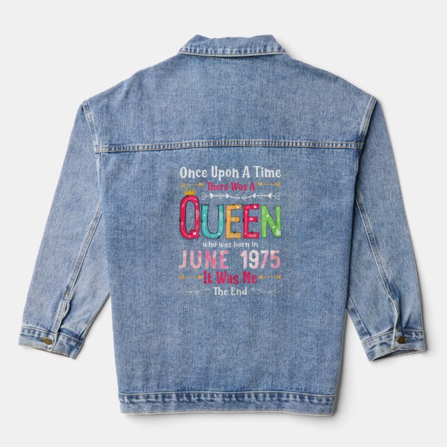 47 Years Old Girls 47th Birthday Queen June 1975  Denim Jacket (Back)