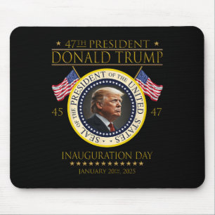 47t President Donald Trump Inauguration Day 2025 M Mouse Mat