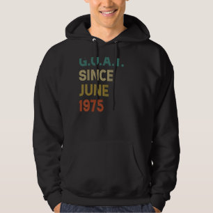 47th Birthday 47 Years Old Goat Since June 1975 Hoodie