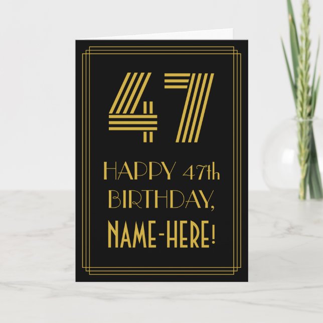47th Birthday: Art Deco Inspired Look "47" & Name Card (Front)