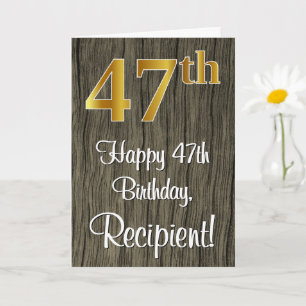 47th Birthday: Elegant Faux Gold Look #, Faux Wood Card