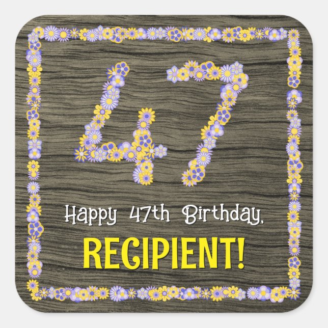 47th Birthday: Floral Number, Faux Wood Look, Name Square Sticker (Front)