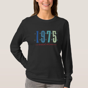 47th Birthday Ladies Mens 47 Years 1975 4 T-Shirt