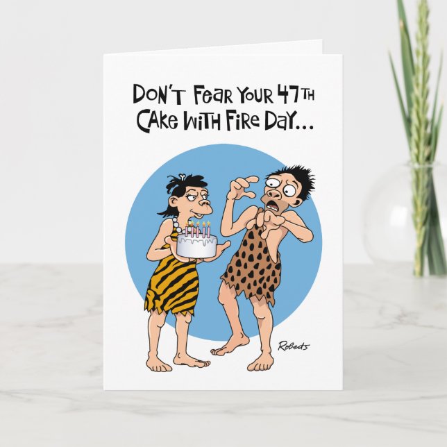 47th Birthday Male Reassurance Card (Front)