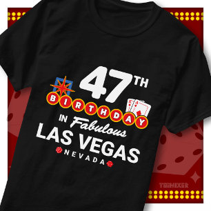 47th Birthday Party Crew Las Vegas Welcome Sign T-Shirt