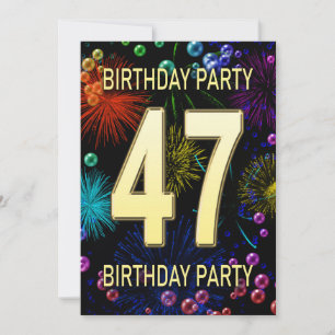 47th Birthday Party Invitation Fireworks Bubbles