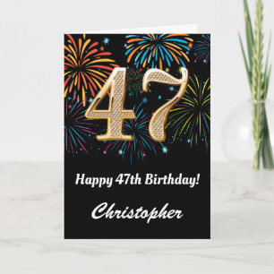 47th Birthday Rainbow Fireworks Black and Gold Card