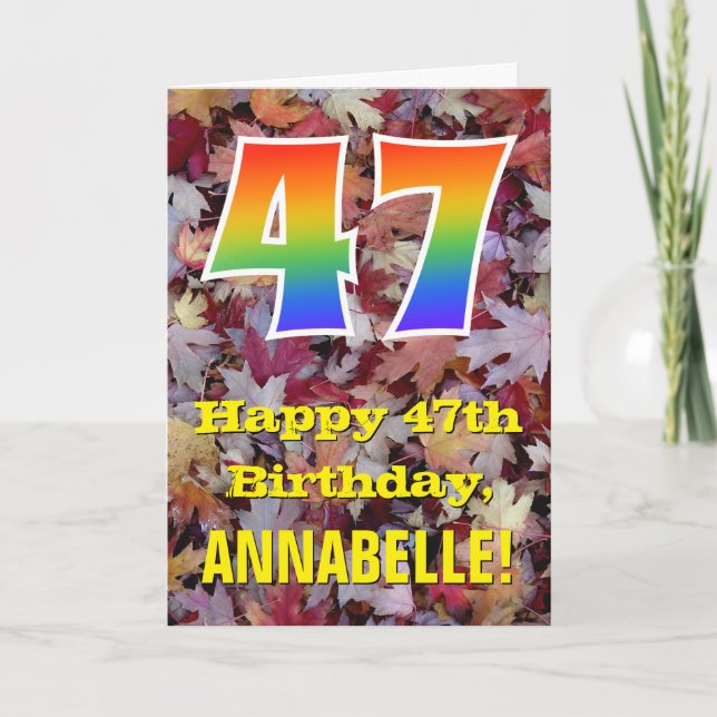 47th Birthday; Rustic Autumn Leaves; Rainbow "47" Card (Front)