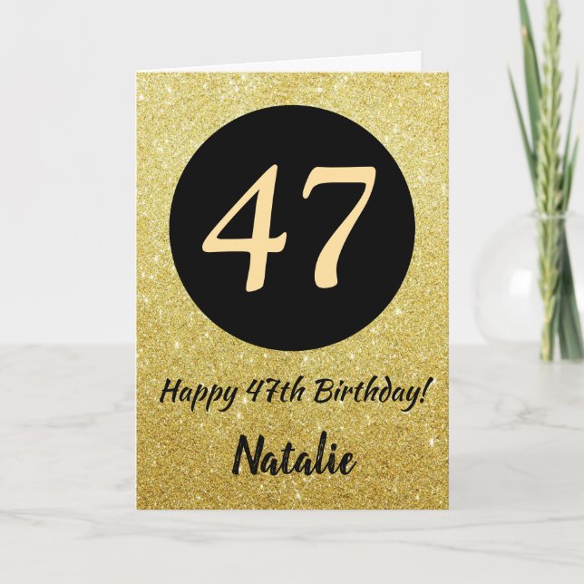 47th Happy Birthday Black and Gold Glitter Card (Front)