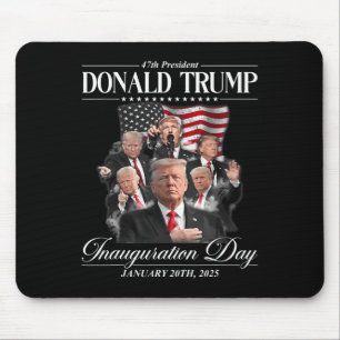 47th President Donald Trump Inauguration Day Jan 2 Mouse Mat
