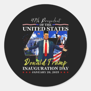 47th President Inauguration Day Jan 20 2025 Donald Classic Round Sticker