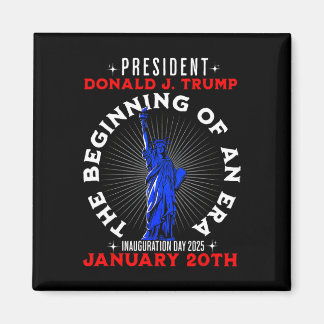 47th Usa President Trump Inauguration Day 2025 Rep Magnet