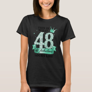 48 & Fabulous I Turquoise White Party Group Photo T-Shirt