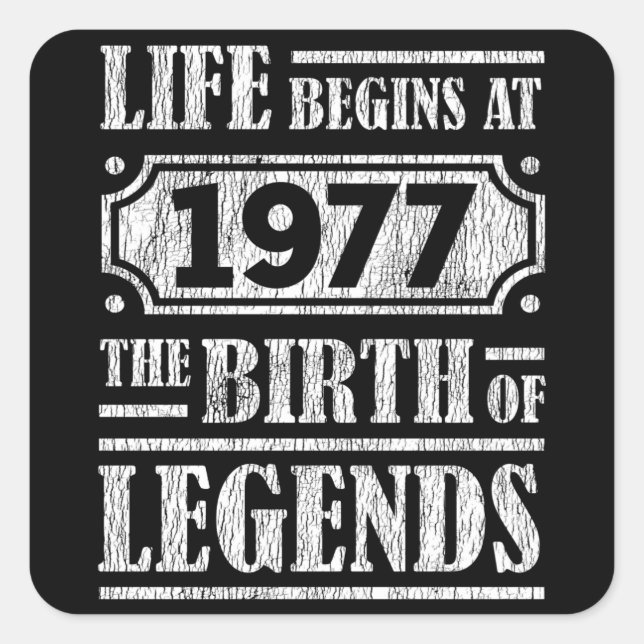 48 Year Old 1977 Birth Of Legend 48th Birthday Square Sticker (Front)