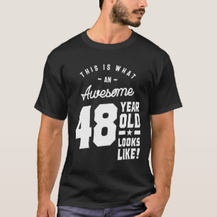 48 Year Old Gift 48th Birthday Gift Ideas - Mens T-Shirt