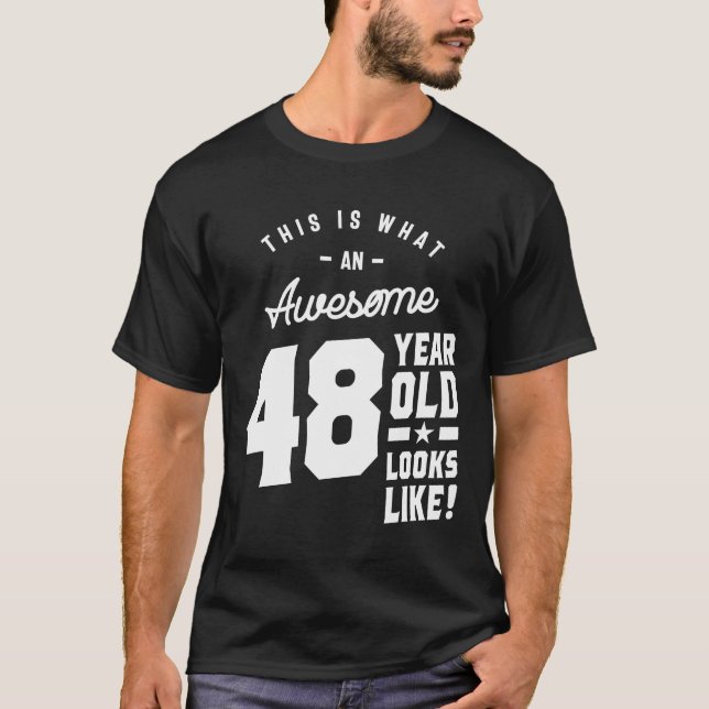 48 Year Old Gift | 48th Birthday Gift Ideas - Mens T-Shirt (Front)