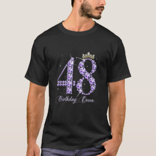 48 Year Old Its My 48th Birthday Queen Diamond Hee T-Shirt