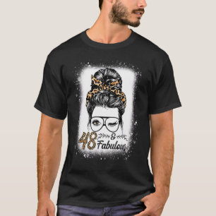 48 Years Old Fabulous Messy Bun Leopard 48th Birth T-Shirt