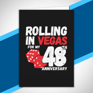 48th Anniversary Married 48 Years Las Vegas Trip Card