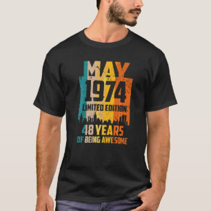 48th Birthday 48 Years Awesome Since May 1974 Vint T-Shirt