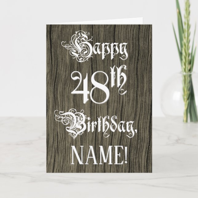 48th Birthday: Fancy, Elegant Text; Faux Wood Look Card (Front)