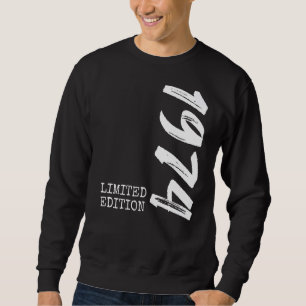48th Birthday Ladies Mens 48 Years 1974    7 Sweatshirt