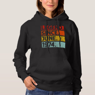 48th Birthday Legend Since June 1974 48 Years Old Hoodie