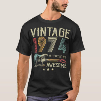 48th Birthday Womens Mens Vintage Awesome 1974 Gui T-Shirt