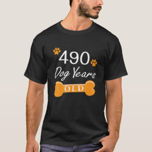 490 Dog Years Old Funny 70th Birthday Puppy Lover T-Shirt