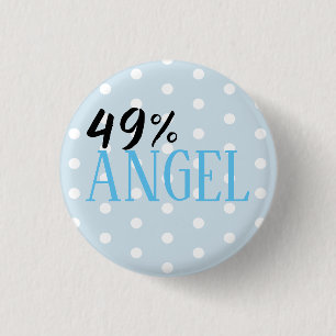 49% Angel - customisable 3 Cm Round Badge