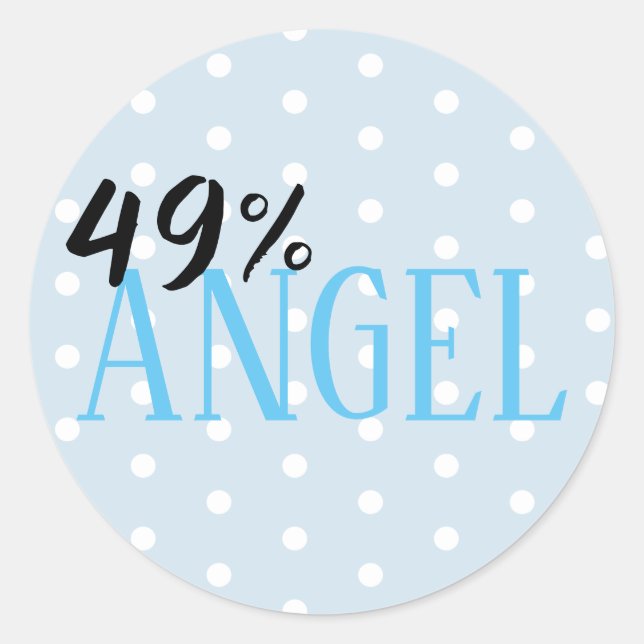 49% Angel - customisable Classic Round Sticker (Front)