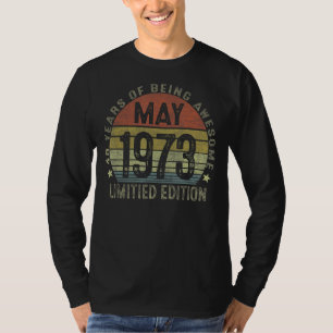 49 Year Old  May 1973  Edition 49th Birthday T-Shirt