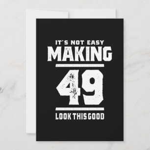 49 Years Old - 49th Birthday Funny Gift Thank You Card