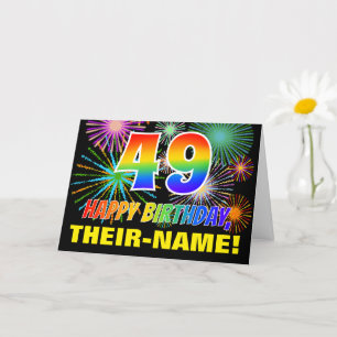 49th Birthday: Bold, Fun, Fireworks, Rainbow 49 Card