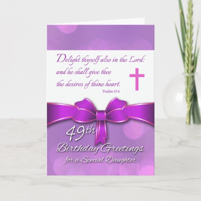 49th Birthday for Daughter Christian Theme Card (Front)