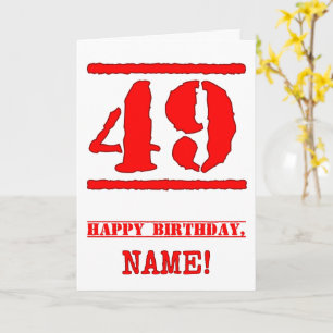 49th Birthday: Fun, Red Rubber Stamp Inspired Look Card