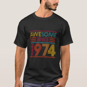 49th Birthday Gifts Retro Awesome Since 1974 T-Shirt