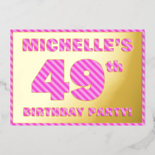 49th Birthday Party — Bold, Fun, Pink Stripes # 49