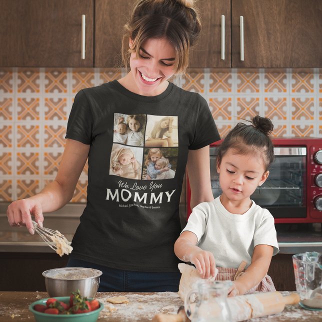 4 Family Photo We love You Mommy T-Shirt (Creator Uploaded)