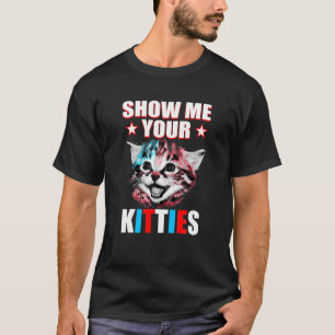 4 H Of July Cat Ee Show Me Your Kitties Patriotic T-Shirt