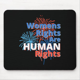 4 Independence Day Pro Choice Womens Rights Mouse Mat