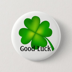 4 leaf clover, Good Luck! 6 Cm Round Badge