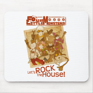 4 Little Monsters - Let's Rock the House Mouse Mat